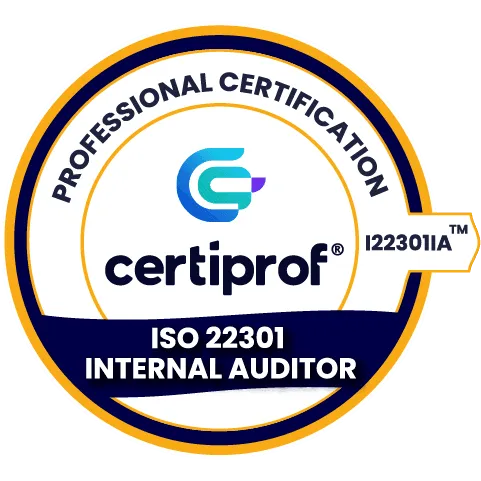 CertiProf Certification ISO/IEC 22301 Internal Auditor (I22301A™) - Certiprof
