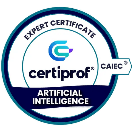 Artificial Intelligence Expert Certificate (CAIEC®) - Certiprof 
