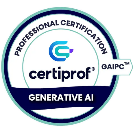 Generative AI Professional Certification - GAIPC™ - Certiprof 