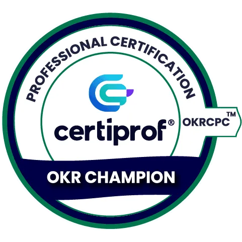OKR Champion Professional Certification - (OKRCPC™) - Certiprof 