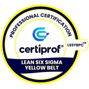 Lean Six Sigma Yellow Belt Professional Certification (LSSYBPC™) - Certiprof 